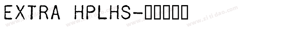 Extra HPLHS字体转换